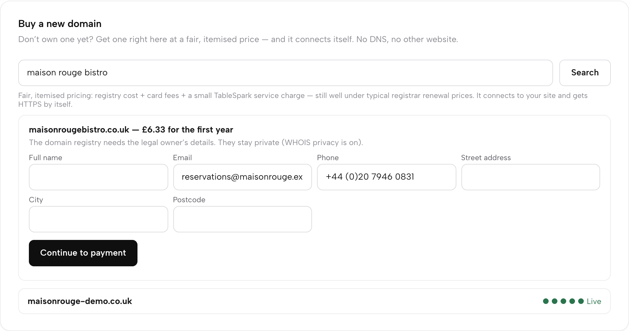 The registered-owner form, and a previously bought domain showing its live setup progress