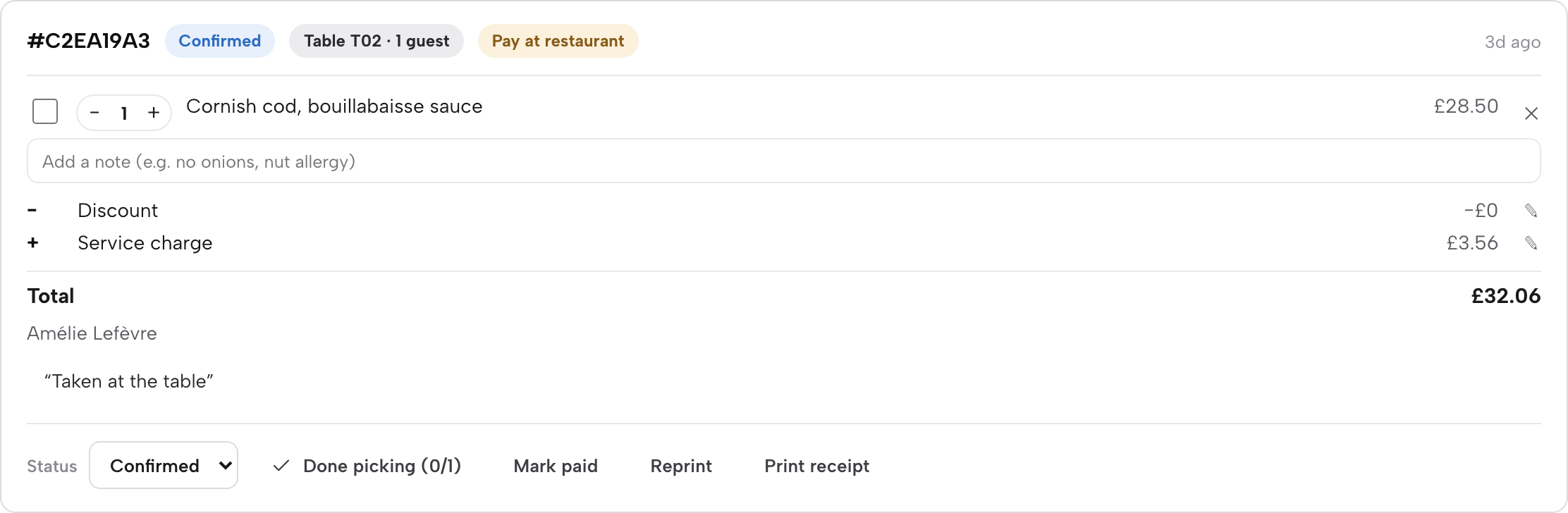A single order card: Confirmed status, Table T02 · 1 guest, Pay at restaurant, a line item with a quantity stepper and note field, editable Discount and Service charge, a Status dropdown, Done picking (0/1), Mark paid, Reprint and Print receipt