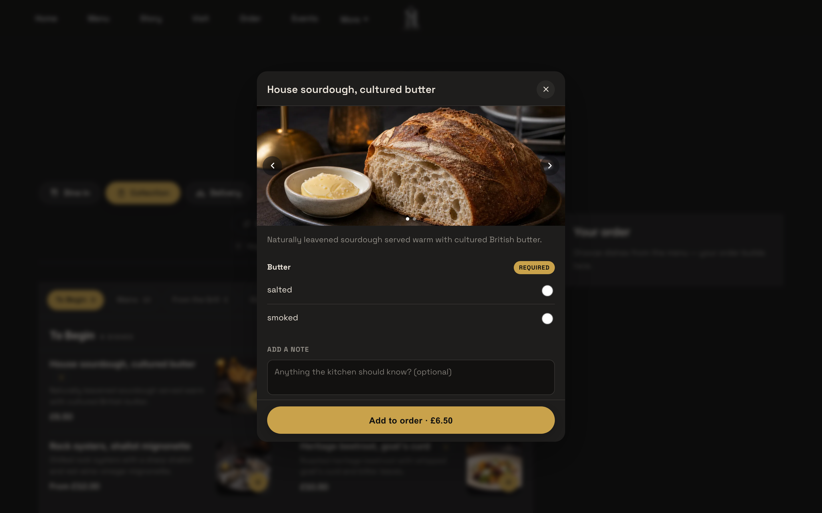 A dish sheet for House sourdough, cultured butter: photo carousel, description, a required Butter option group with salted and smoked, a kitchen note box, and Add to order at £6.50