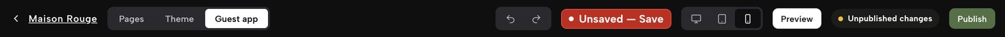 The Builder's top bar: the Pages, Theme and Guest app tabs, the undo and redo controls, the Unsaved — Save chip, the device icons, Preview, the Unpublished changes pill and the Publish button