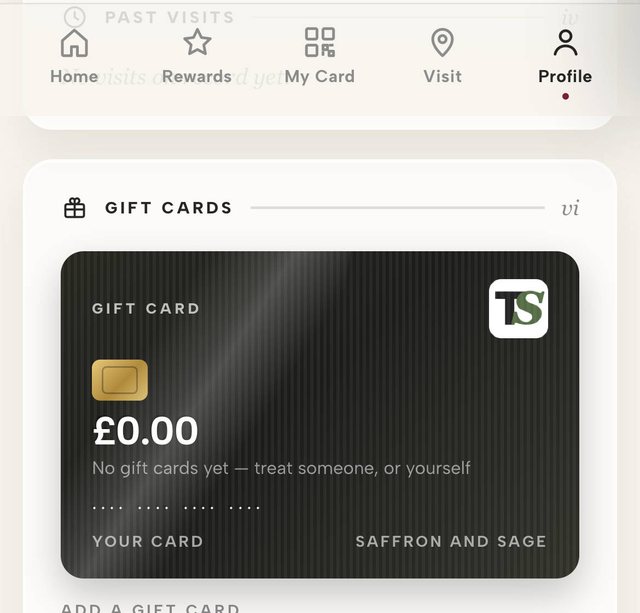 The Profile tab: a Past visits section, and a Gift cards section showing a real masked gift-card face with a £0.00 balance